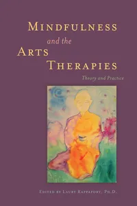 Mindfulness and the Arts Therapies_cover