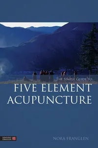 The Simple Guide to Five Element Acupuncture_cover
