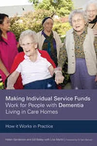 Making Individual Service Funds Work for People with Dementia Living in Care Homes_cover