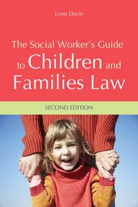 The Social Worker's Guide to Children and Families Law_cover