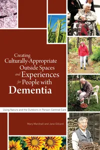 Creating Culturally Appropriate Outside Spaces and Experiences for People with Dementia_cover
