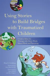 Using Stories to Build Bridges with Traumatized Children_cover