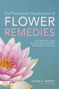 The Practitioner's Encyclopedia of Flower Remedies_cover