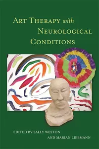 Art Therapy with Neurological Conditions_cover