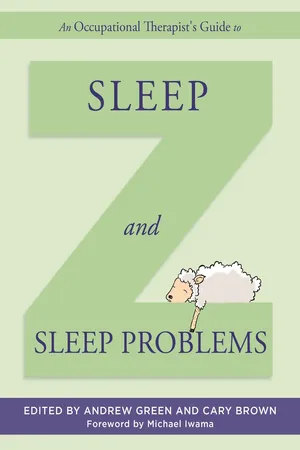 An Occupational Therapist's Guide to Sleep and Sleep Problems