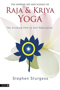 The Supreme Art and Science of Raja and Kriya Yoga_cover