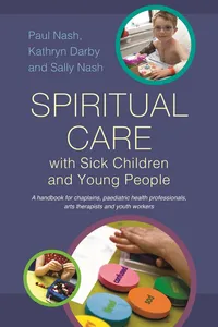 Spiritual Care with Sick Children and Young People_cover