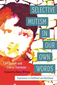 Selective Mutism In Our Own Words_cover