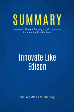 Summary: Innovate Like Edison