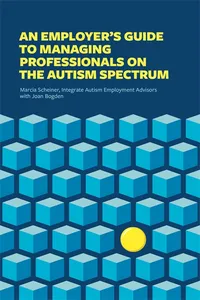 An Employer's Guide to Managing Professionals on the Autism Spectrum_cover