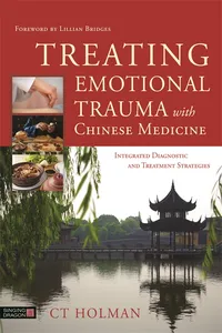 Treating Emotional Trauma with Chinese Medicine_cover