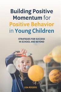 Building Positive Momentum for Positive Behavior in Young Children_cover