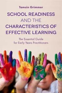 School Readiness and the Characteristics of Effective Learning_cover