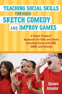 Teaching Social Skills Through Sketch Comedy and Improv Games_cover
