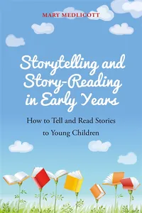 Storytelling and Story-Reading in Early Years_cover