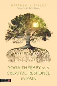 Yoga Therapy as a Creative Response to Pain_cover