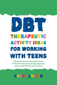 DBT Therapeutic Activity Ideas for Working with Teens_cover