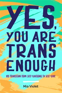 Yes, You Are Trans Enough_cover