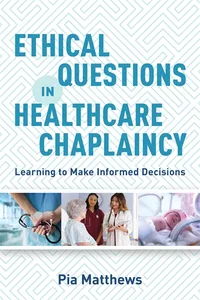 Ethical Questions in Healthcare Chaplaincy_cover