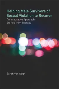 Helping Male Survivors of Sexual Violation to Recover_cover