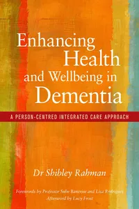 Enhancing Health and Wellbeing in Dementia_cover