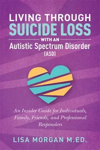 Living Through Suicide Loss with an Autistic Spectrum Disorder_cover