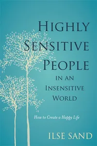 Highly Sensitive People in an Insensitive World_cover