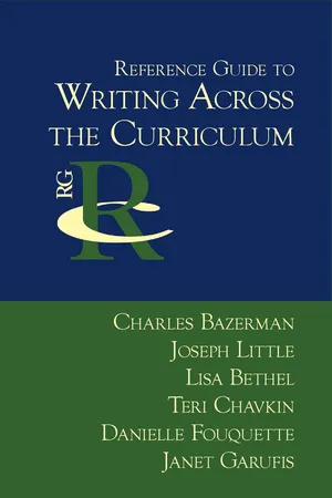 Reference Guide to Writing Across the Curriculum