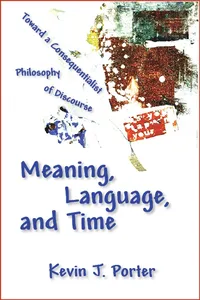 Meaning, Language, and Time_cover