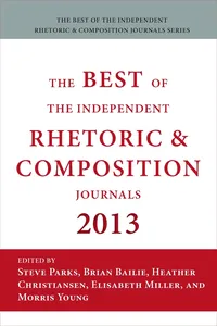 Best of the Independent Journals in Rhetoric and Composition 2013_cover