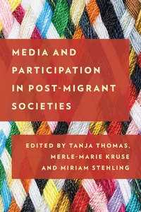 Media and Participation in Post-Migrant Societies_cover