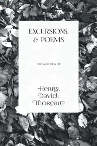 Excursions, and Poems - The Writings of Henry David Thoreau_cover