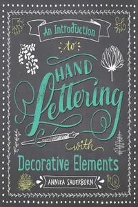 An Introduction to Hand Lettering with Decorative Elements_cover