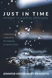 Just in Time: Moments in Teaching Philosophy_cover