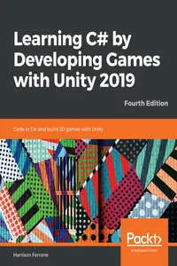 Learning C# by Developing Games with Unity 2019_cover