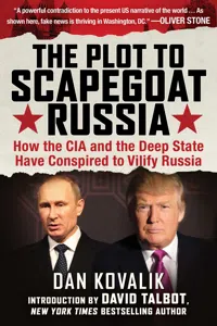 The Plot to Scapegoat Russia_cover