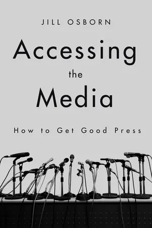 Accessing the Media