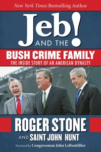 Jeb! and the Bush Crime Family_cover