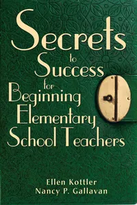 Secrets to Success for Beginning Elementary School Teachers_cover