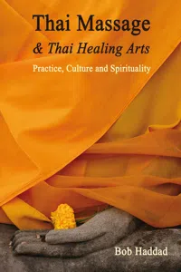 Thai Massage & Thai Healing Arts_cover