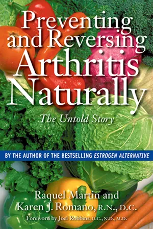 Preventing and Reversing Arthritis Naturally