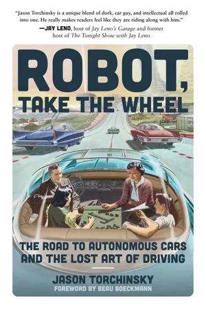 Robot, Take the Wheel