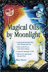 Magical Oils by Moonlight_cover