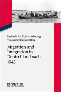 Migration und Integration in Deutschland nach 1945_cover