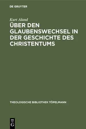 Über den Glaubenswechsel in der Geschichte des Christentums