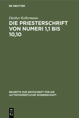 Die Priesterschrift von Numeri 1,1 bis 10,10