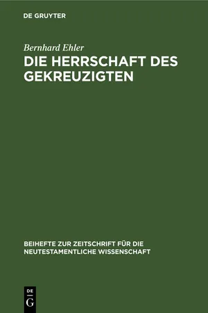 Die Herrschaft des Gekreuzigten