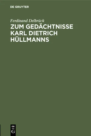 Zum Gedächtnisse Karl Dietrich Hüllmanns