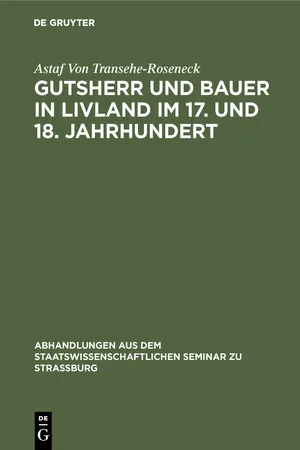 Gutsherr und Bauer in Livland im 17. und 18. Jahrhundert