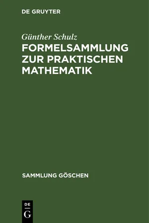 Formelsammlung zur praktischen Mathematik